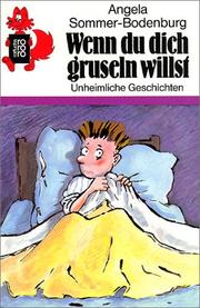 Cover of: Wenn du dich gruseln willst. Unheimliche Geschichten.