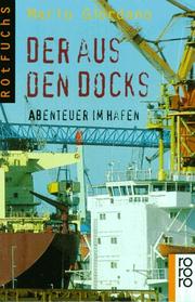 Cover of: Der aus den Docks. Abenteuer im Hafen.