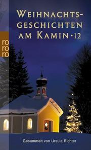 Cover of: Weihnachtsgeschichten am Kamin 12.