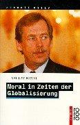 Cover of: Moral in Zeiten der Globalisierung. by Václav Havel