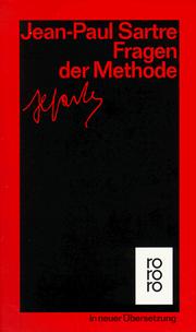 Cover of: Fragen der Methode. by Jean-Paul Sartre, Arlette Elkaim-Sartre