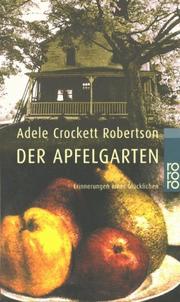 Cover of: Der Apfelgarten. Erinnerungen einer Glücklichen.