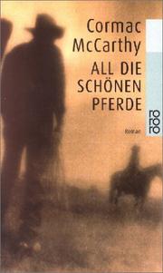 Cover of: All die schönen Pferde. by Cormac McCarthy