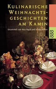 Cover of: Kulinarische Weihnachtsgeschichten am Kamin.