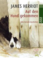 Cover of: Auf den Hund gekommen. Zehn tierische Geschichten.
