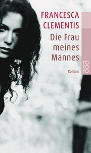 Cover of: Die Frau meines Mannes.