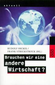 Cover of: Brauchen wir eine andere Wirtschaft?