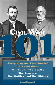 Cover of: Civil War 101 by Donald Cartmell