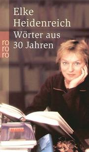 Cover of: Wörter aus 30 Jahren. Reportagen etc.