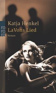 LaVons Lied by Katja Henkel