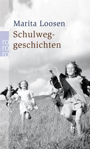 Cover of: Schulweggeschichten.