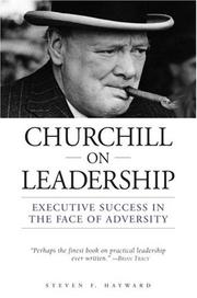Cover of: Churchill on leadership by Steven F. Hayward