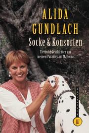 Cover of: Socke und Konsorten. Tierische Geschichten aus meinem Paradies auf Mallorca.