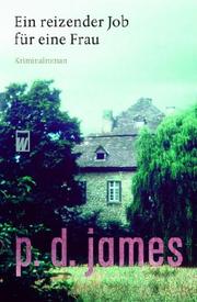 Cover of: Ein reizender Job für eine Frau. by P. D. James