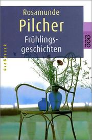 Cover of: Frühlingsgeschichten. Großdruck. by Rosamunde Pilcher