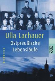 Cover of: Ostpreußische Lebensläufe.