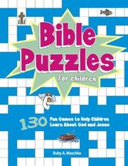 Bible Puzzles for Children by Ruby A. Maschke