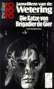 Cover of: Die Katze von Brigadier de Gier. Kriminalstories.