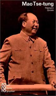 Cover of: Mao Tse-tung. Mit Selbstzeugnissen und Bilddokumenten.