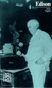 Cover of: Thomas Alva Edison. Mit Selbstzeugnissen und Bilddokumenten.