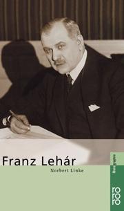 Cover of: Franz Lehar (Studien Zur Kunstgeschichte)