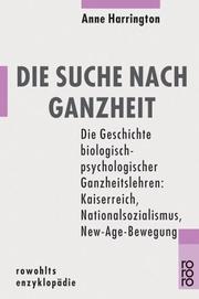 Cover of: Die Suche nach Ganzheit.