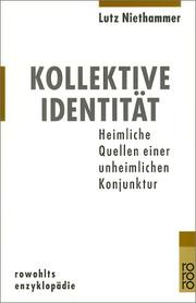 Cover of: Kollektive Identität: Heimlichen Quellen einer unheimliche Konjunktur