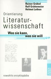 Cover of: Orientierung Literaturwissenschaft. Was sie kann, was sie will.