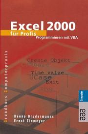 Cover of: Excel 2000 für Profis. Programmieren mit VBA.