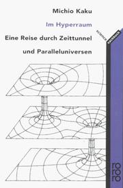 Cover of: Im Hyperraum. Eine Reise durch Zeittunnel und Paralleluniversen.