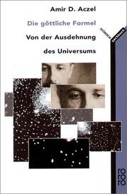 Cover of: Die göttliche Formel. Von der Ausdehnung des Universums.