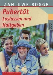 Cover of: Pubertät. Loslassen und Haltgeben.