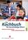 Cover of: Das Kochbuch für berufstätige Eltern. Moderne Familienküche