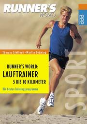 Cover of: Runners World. Lauftrainer 5 bis 10 Kilometer. Die besten Trainingsprogramme.