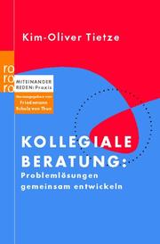 Cover of: Kollegiale Beratung by Kim-Oliver Tietze, Friedemann Schulz von Thun