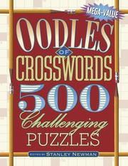 Cover of: Oodles of Crosswords: 500 Challenging Puzzles (Mega-Value)
