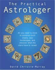 Cover of: The Practical Astrologer by David Christie-Murray