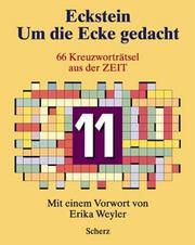 Cover of: Um die Ecke gedacht 11. 66 Kreuzworträtsel aus der ZEIT.