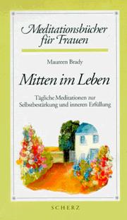 Cover of: Mitten im Leben. by Maureen Brady