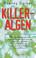 Cover of: Killeralgen. Sonderausgabe.