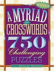 Cover of: A Myriad of Crosswords: 750 Challenging Puzzles