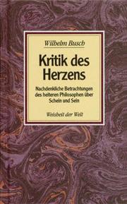 Cover of: Kritik des Herzens. by Wilhelm Busch, Werner Felitz