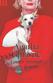 Cover of: Lauter reizende alte Damen. by Agatha Christie