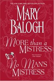 Cover of: More than a Mistress / No Man's Mistress