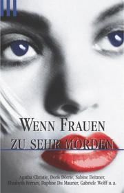 Cover of: Wenn Frauen zu sehr morden.