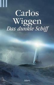 Cover of: Das dunkle Schiff.