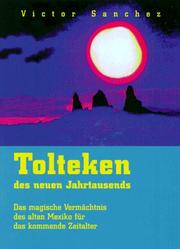 Cover of: Tolteken des neuen Jahrtausends.
