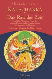 Cover of: Kalachakra. Das Rad der Zeit.