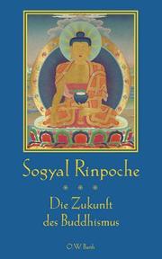 Cover of: Die Zukunft des Buddhismus.
