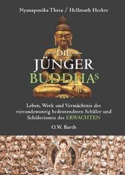 Cover of: Die Jünger Buddhas. Sonderausgabe.
